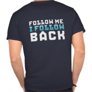 follow_me_i_follow_back_social_media_funny_t_shirt-rf246fa1a2bad4fb6925508cfba9f26b8_va6mk_512
