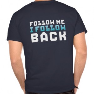 follow_me_i_follow_back_social_media_funny_t_shirt-rf246fa1a2bad4fb6925508cfba9f26b8_va6mk_512